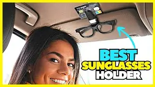 Top 5 Best Sunglasses Holder For Car Visor On Amazon 2023