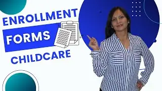 CHILDCARE / PRESCHOOL ENROLLMENT FORMS