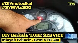 Cara Tukar Minyak Pelincir | SYM VTS 200 | Servis Berkala