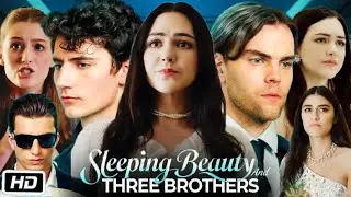 Sleeping Beauty and Three Brothers Full Movie Story & Facts