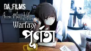 Warfaze - Purnota | পূর্ণতা | Lyrical Anime Music Video | Durjoy Arnob Films [AMV]