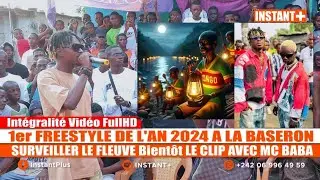 BIENTOT LE CLIP AVEC MC BABA Surveiller Le Fleuve 1er FREESTYLE 2024 A LA BASERON