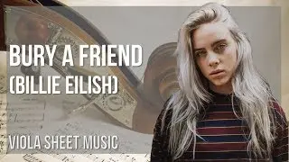 Viola Sheet Music: How to play bury a friend by Billie Eilish