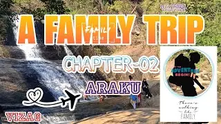 A FAMILY TRIP #CHAPTER-02