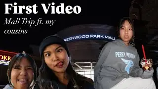 First Vlog || Going to the mall with my cousins!!