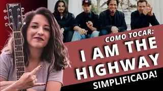 COMO TOCAR: I Am the Highway (Audioslave)