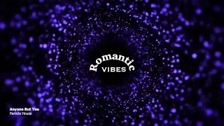 Romantic vibes | Music channel | Relaxing and soft house music | Everyday music | Good vibes music