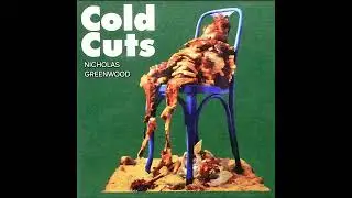NICHOLAS GREENWOOD-Cold Cuts-08-Images-{1972}