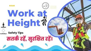 WORK AT HEIGHTS | DR. SANJEEV MALIK | SAFE ACT TV #height #heightwork #building #