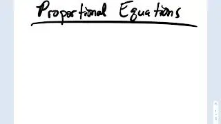 y = kx ; Writing Proportional Equations