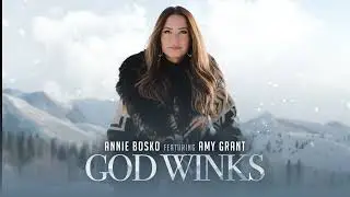 Annie Bosko - God Winks feat. Amy Grant (Official Visualizer)