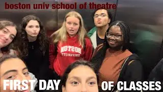 First Day of Classes @ Boston University | School of Theatre 🫶‼️