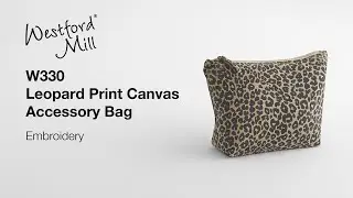 How to embroider the W330 Leopard Print Canvas Accessory Bag Embroidery | Westford Mill