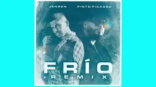 Jensen ❌ Pinto Picasso - Fr&iacute;o (Remix)(Bachata 2022)