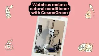 Watch us make a natural conditioner with the new CosmeGreen ES1822+, a favourite of brands like Umai