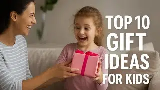 Top 10 Gift Ideas for Kids! 🎁🪀🧸