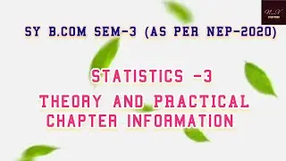 SY B.COM SEM-3 (NEP-2020) | STATISTICS-3 | SYLLABUS INFORMATION