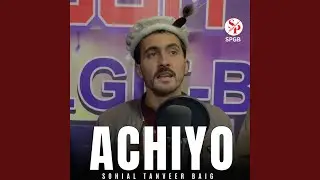 Achiyo (feat. Sohial Tanveer Baig)