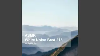 White Noise Mountain Bird Twitter Sound