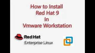 How to install Red Hat 9 in VMware Workstation | All versions