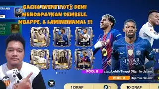 GACHA EVENT TOTY DEMI DEMBELE, MBAPPE DLL !!! - EA FC MOBILE