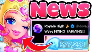Royale High FIXING FARMING! New Set+ More