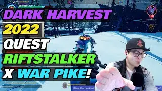 Dauntless - Unseen Quests for Dark Harvest 2022 - Interrupting Riftstalker with War Pike