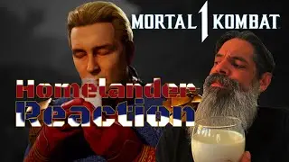 MK1 : Homelander trailer :: MrE Reacts