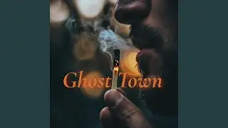 Ghost Town