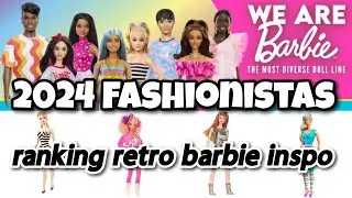 NEW 2024 BARBIE FASHIONISTAS | ranking Mattel's attempts at retro barbie inspired dolls