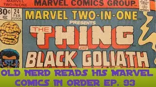 OLD NERD READS HIS MARVEL COMICS IN ORDER ep. 93 - MARVEL TWO-IN-ONE 24