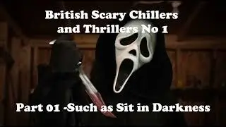 British Scary Chillers and Thrillers No 1