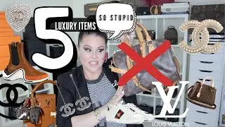 5 STUPID LUXURY ITEMS YOU NEED TO STOP BUYING IMMEDIATELY *offensive content 😜*