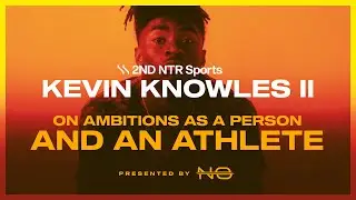 I'm Just Me Feat. Kevin Knowles II Pt. 2 - A Person And An Athlete