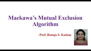 Maekawa's Mutual Exclusion algorithm - Quorum based approach