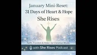 Day 21 &mdash; Anchoring Your Heart in God (January Mini-Reset: 31 Days of Heart & Hope)