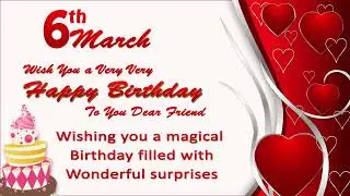 6 March Birthday Video