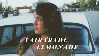 Fairtrade Lemonade (Audio)