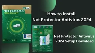Net Protector Kaise Install Kare? | Full Setup Download and Installation Guide