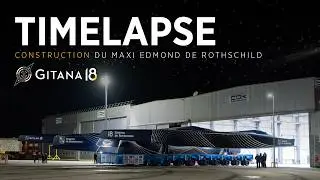 Timelapse de la construction de Gitana 18 🎞️