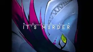 Mayhem - Stylostyler (It's Murder Album)