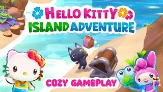 COZY GAMEPLAY! 🍓💕Hello Kitty Island Adventure PART 1. 💌 exploring Seaside Resort