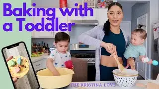 Baking with a Toddler | Easy Spring Toddler Activities | The Kristina Love