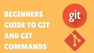 Git Tutorial for Beginners: Git Fundamentals in Depth (2022)