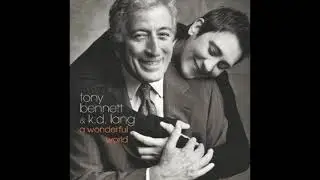 Exactly Like You - Tony Bennett & k.d. lang