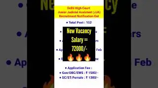 Delhi High Court  Junior Judicial Assistant (JJA)  Recruitment Notification Out 🔥 #highcourt #delhi