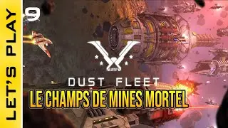 [FR] Dust Fleet : 9 - Prot&eacute;geons les transport de civil du champs de mine nucl&eacute;aire.