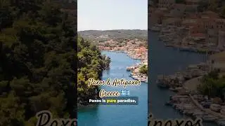 Paxos & Antipaxos  Greece&rsquo;s Hidden Gems