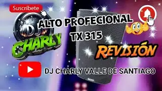 Revisión ALTO TX315 bocina Amplificada