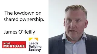 Leeds Building Society - The lowdown on shared ownership.